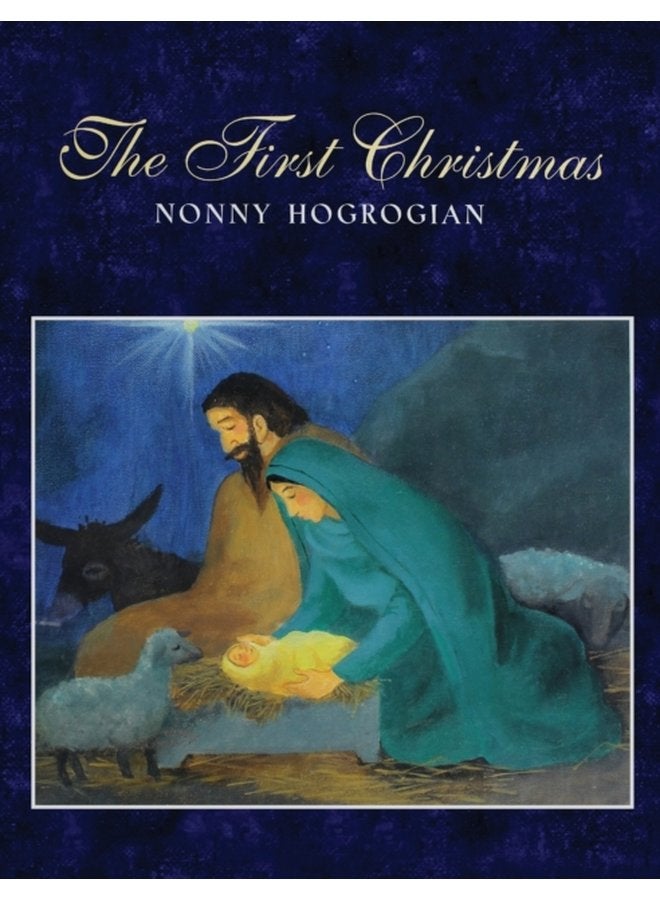 The First Christmas - Hardback