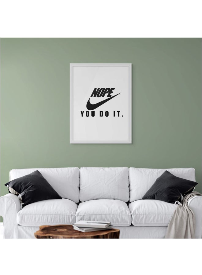 Art Decor Framed Fine Art Portrait Print – Funny Motivational Typography Wall Art with Bold Minimalist Design for Bedroom or Gifting - Image 2