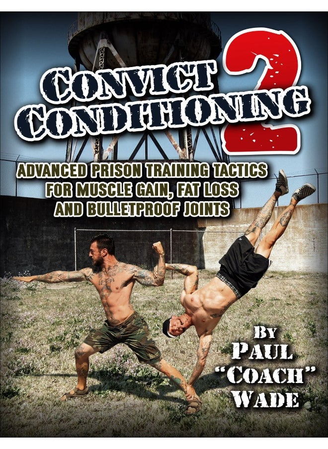 Convict Conditioning 2 
