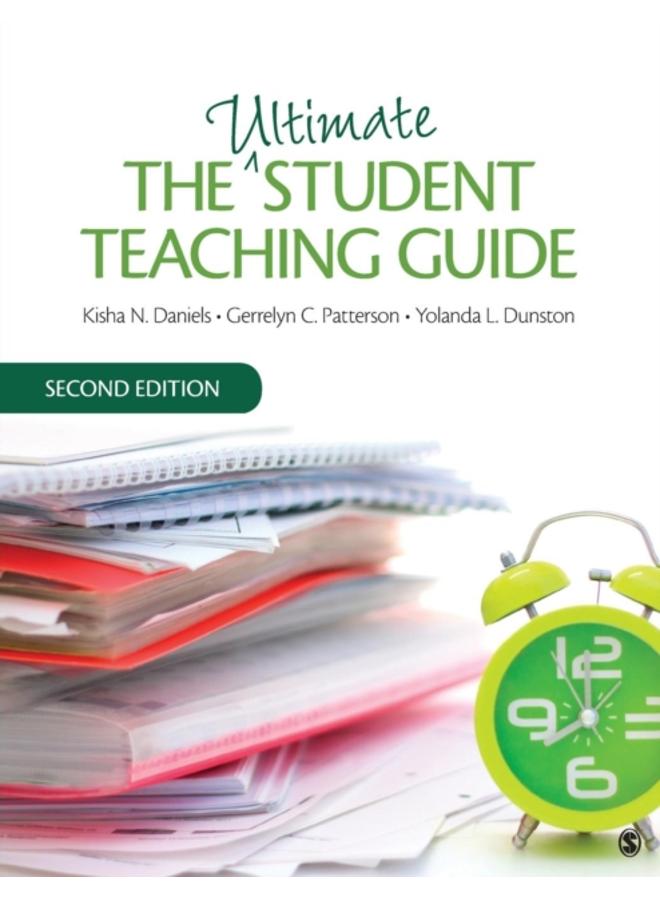 The Ultimate Student Teaching Guide