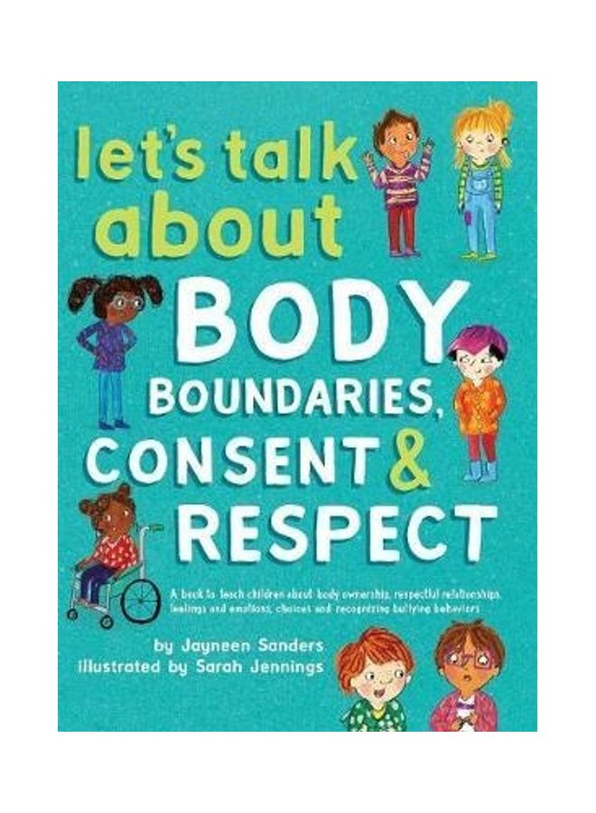 Let's Talk About Body Boundaries, Consent And Respect
