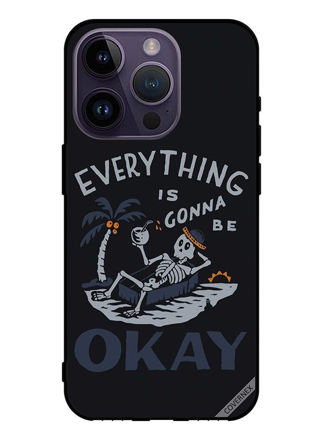 Covernex Protective Case Cover For Apple iPhone 14 Pro Everything Is Gonna Be Ok - Image 1