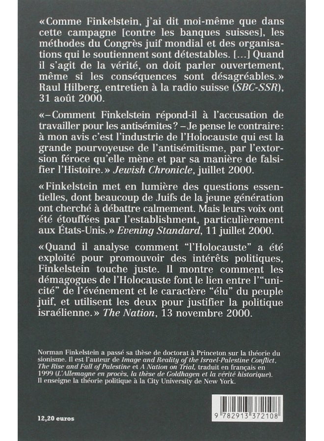 Lindustrie De Lholocauste Rflexions Sur Lexploitation De La Souffrance Des Juifs
