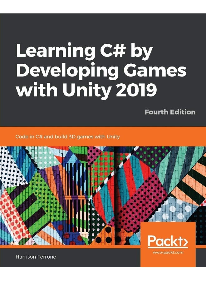 Learning C# by Developing Games with Unity 2019