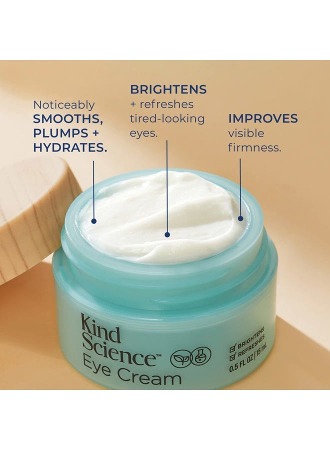 Kind Science by Ellen DeGeneres Eye Cream - Under Eye Cream for Wrinkles Noticably Smooths & Moisturizes - Anti Aging with Hyaluronuic Acid, Vitamin C - Fragrance Free, Paraben Free, 0.5 fl oz - Image 2