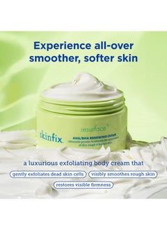 Skinfix Resurface+ Aha/Bha Renewing Cream Exfoliating Body Cream That Visibly Smooths Rough Bumpy & Crepey Skin While Moisturizing With Shea Butter Jojoba Oil & Glycerin 10 Fl Oz  - Image 2