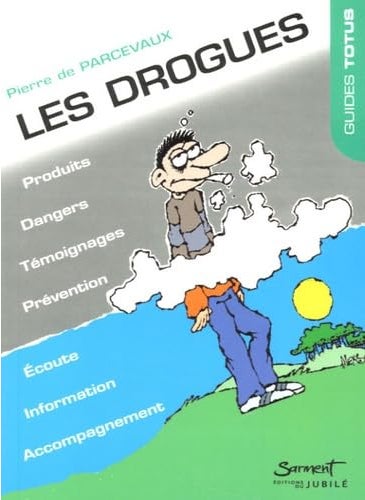 Les Drogues Impasse Des Illusions 