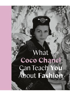 Frances Lincoln What Coco Chanel Can Teach You About Fashion  - Image 4