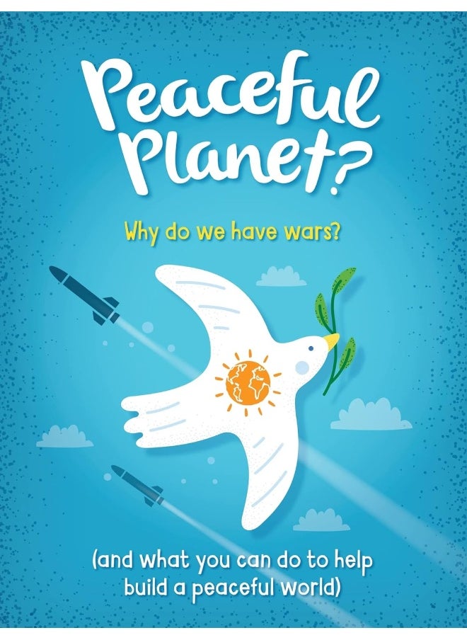 Peaceful Planet? 