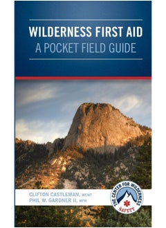 Wilderness First Aid - A Pocket Field Guide  - Image 1