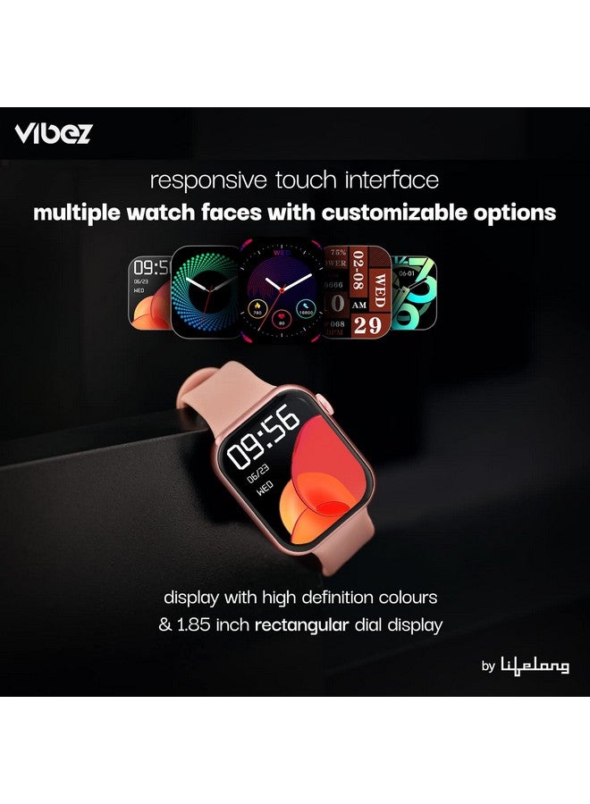 VIBEZ Vibez by Lifelong Hype Women Smartwatch with Bluetooth Calling|Multiple Straps (VBSWW801, 1 Year Manufacturer Warranty, Rose Gold)  - Image 4