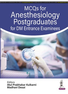 MCQs for Anesthesiology Postgraduates for DM Entrance Examinees 
