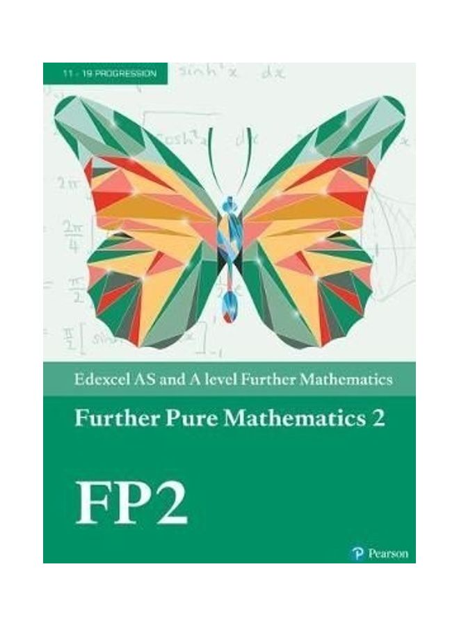 Further Pure Mathematics 2