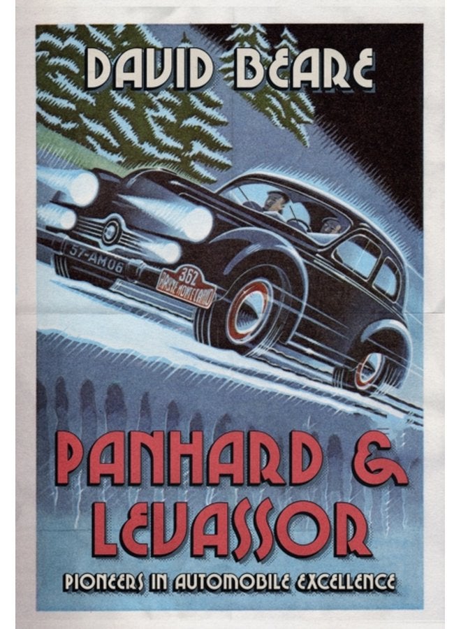Panhard Levassor Pioneers in Automobile Excellence - Paperback