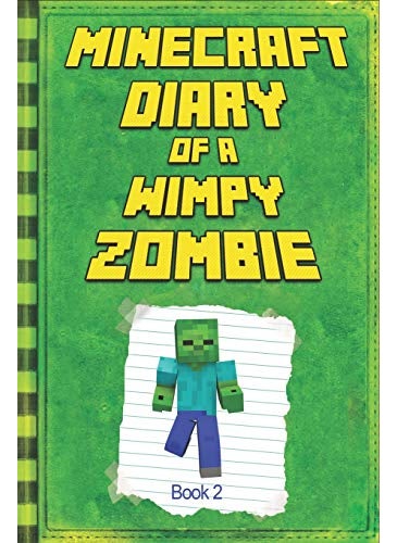 Minecraft: Diary of a Wimpy Zombie Book 2: Legendary Minecraft Diary. an Unnoficial Minecraft Book for Kids: 1  - Image 2