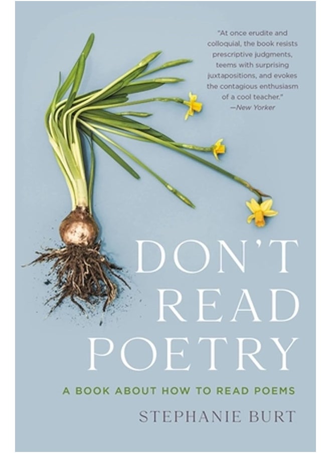 Don't Read Poetry: A Book About How to Read Poems 