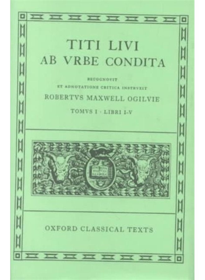 Livy Ab Urbe Condita Books I V - Hardback