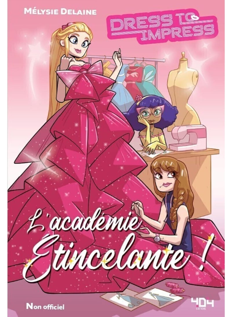 Créer Pour Éblouir Une Fanfiction Dress To Impress