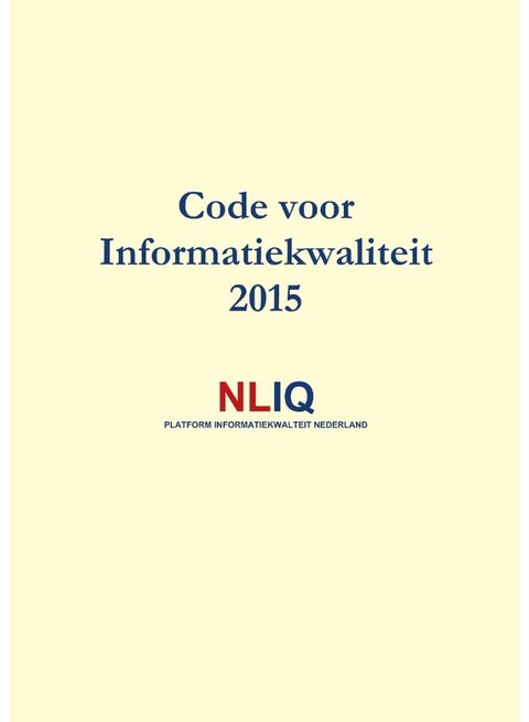 Code voor Informatiekwaliteit 2015