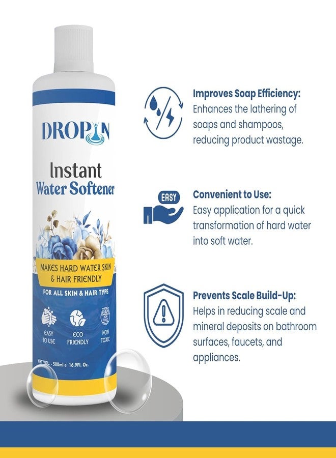 Dropin Water Softener 500ml | Instant Hard Water Softening Agent | Reduces Hair Fall & Skin Irritation | Disables Calcium & Magnesium | pH Balanced Solution | Non Toxic and 100% Safe - Image 5