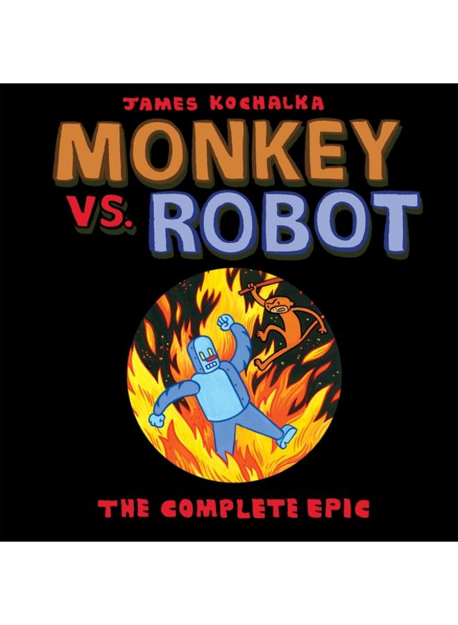 Monkey vs. Robot: The Complete Epic 