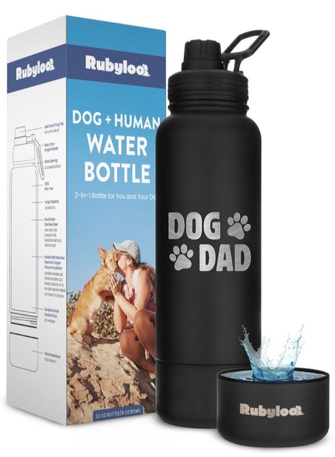 rubyloo Dog Dad Water Bottle – 32 oz Stainless Steel Double Wall Insulated with 8 oz Detachable Bowl on Bottom – Cool Dog Dad Gifts for Father's Day, Hiking, Walking, Travel & Everyday Adventures – DD Black - Image 1