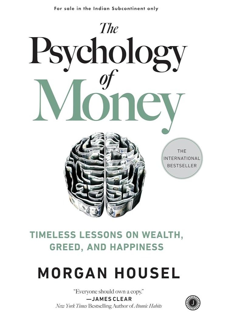 The Psychology of Money By Morgan Housel
