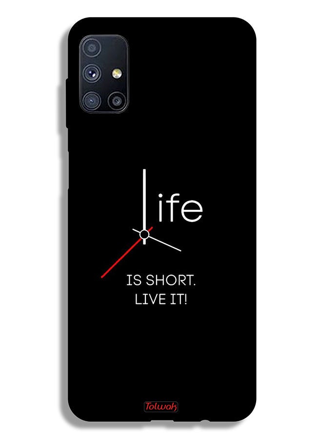Tolwak Samsung Galaxy M51 Protective Case Cover Life Is Short Live It - Image 2