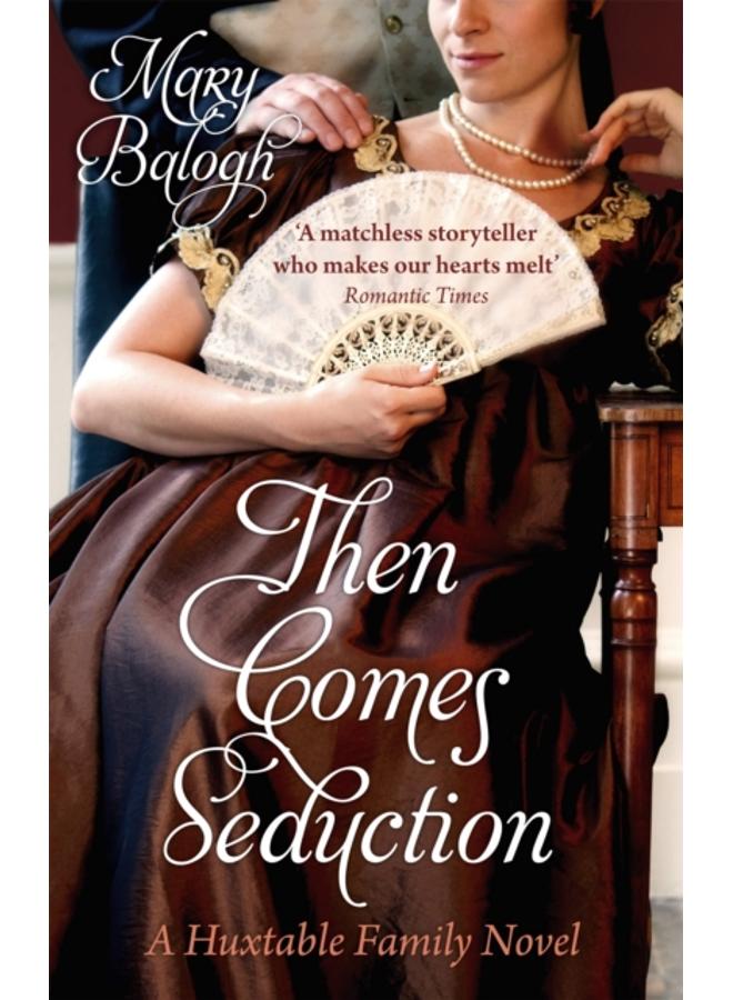 Then Comes Seduction : Number 2 in series