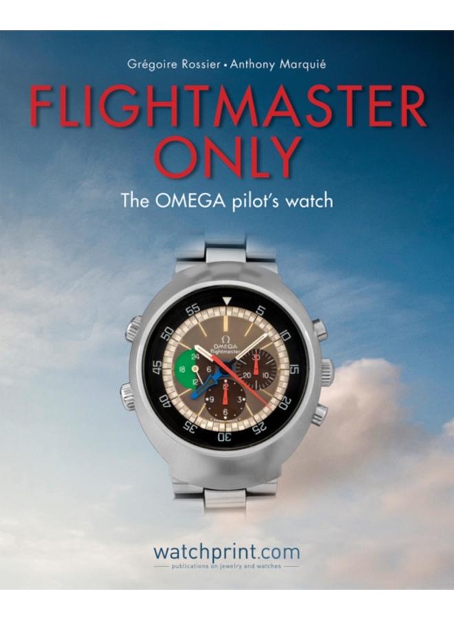 Flightmaster Only : The OMEGA Pilot's Watch 