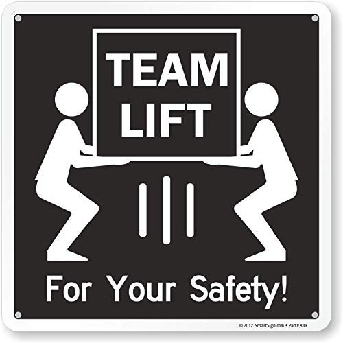 SmartSign "Team Lift - For Your Safety!" Sign | 10" x 10" Plastic - Image 3