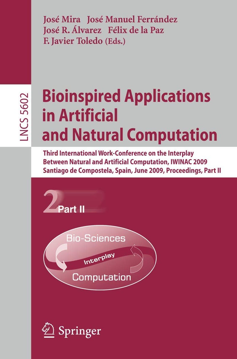 Bioinspired Applications in Artificial and Natural Computation Paperback - 12 June 2009