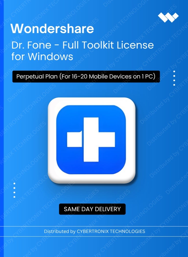 Wondershare Dr.Fone - Full Toolkit License for Windows | Perpetual Plan | (For 16-20 Mobile Devices on 1PC) | Digital License | Same Day Delivery