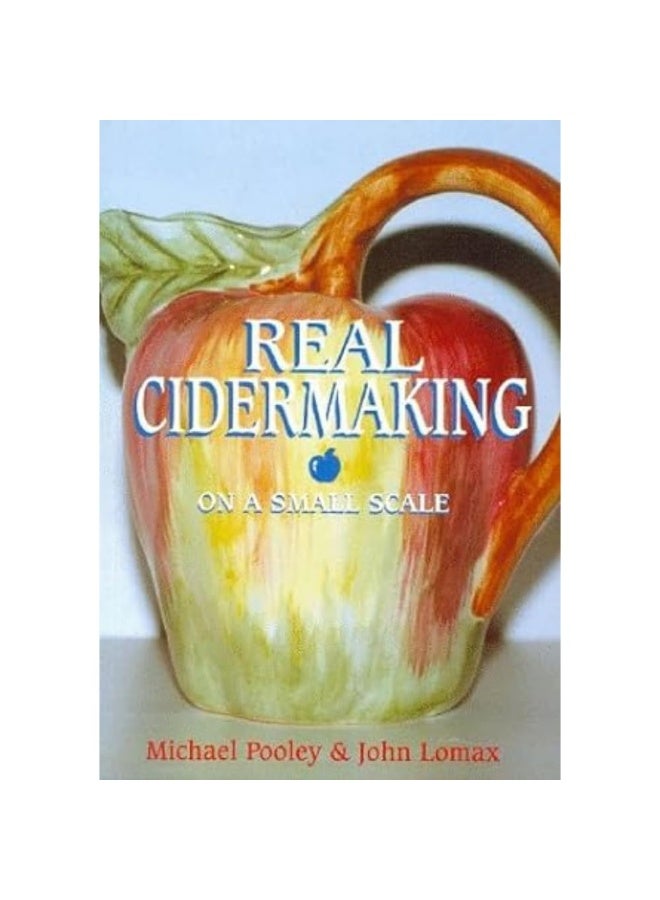 Real Cider Making on a Small Scale  - Image 1