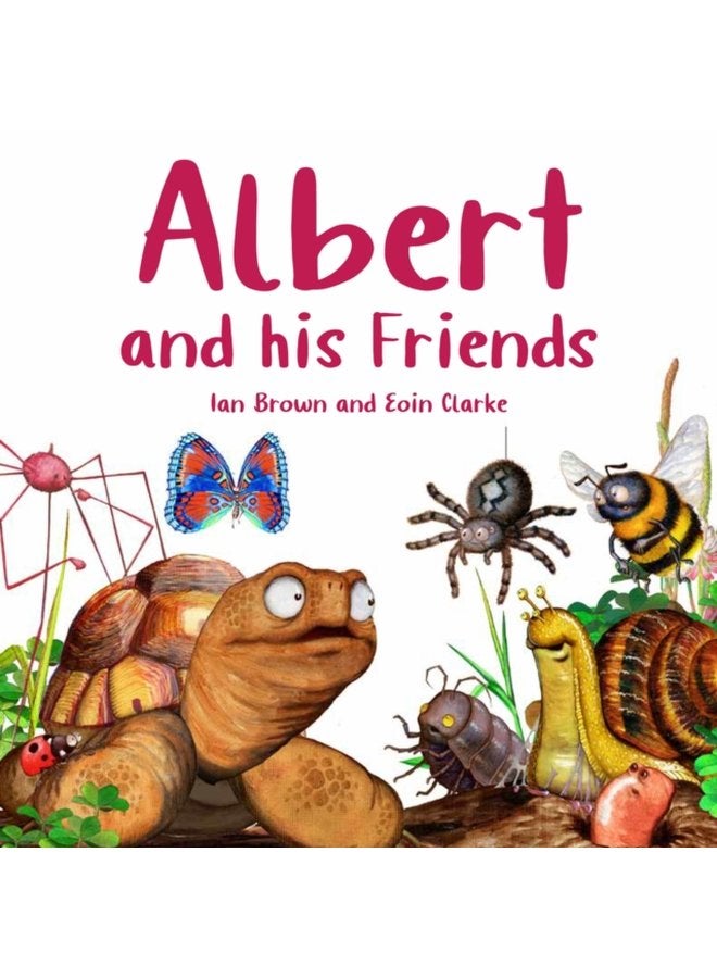 Albert and his Friends - Hardback