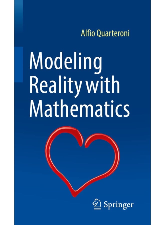Modeling Reality with Mathematics