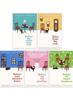 Before the Coffee Gets Cold Series 5 Books Collection Set By Toshikazu Kawaguchi (Before The Coffee Gets Cold, Tales From The Cafe, Before Your Memory Fades, Before We Say Goodbye and Forget Kindness) 