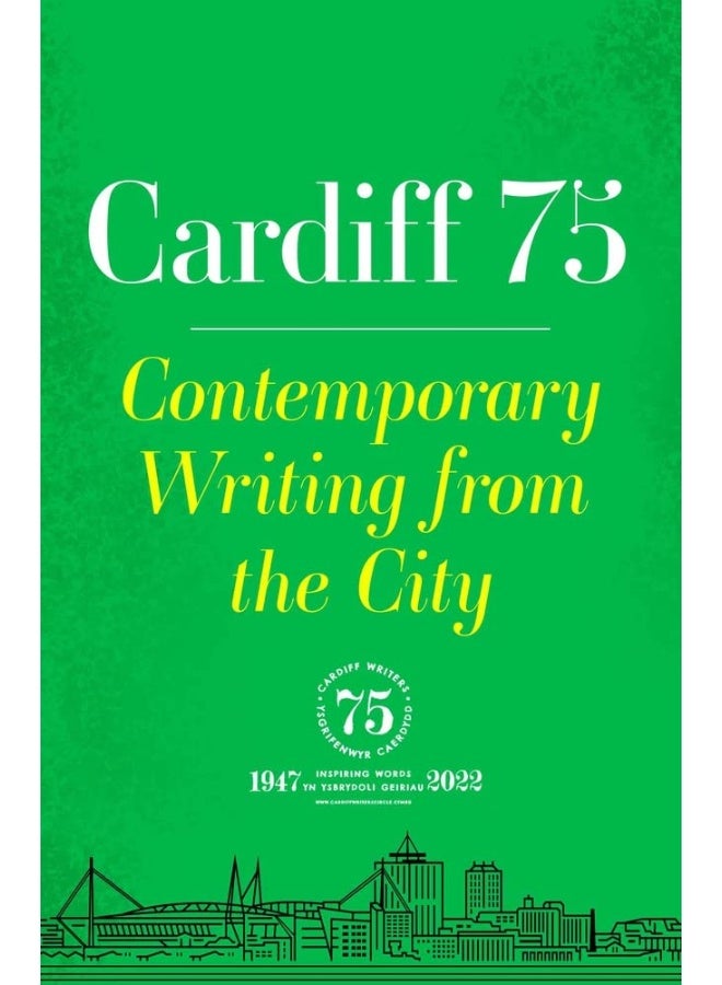 Cardiff 75: Contemporary Writing from the City