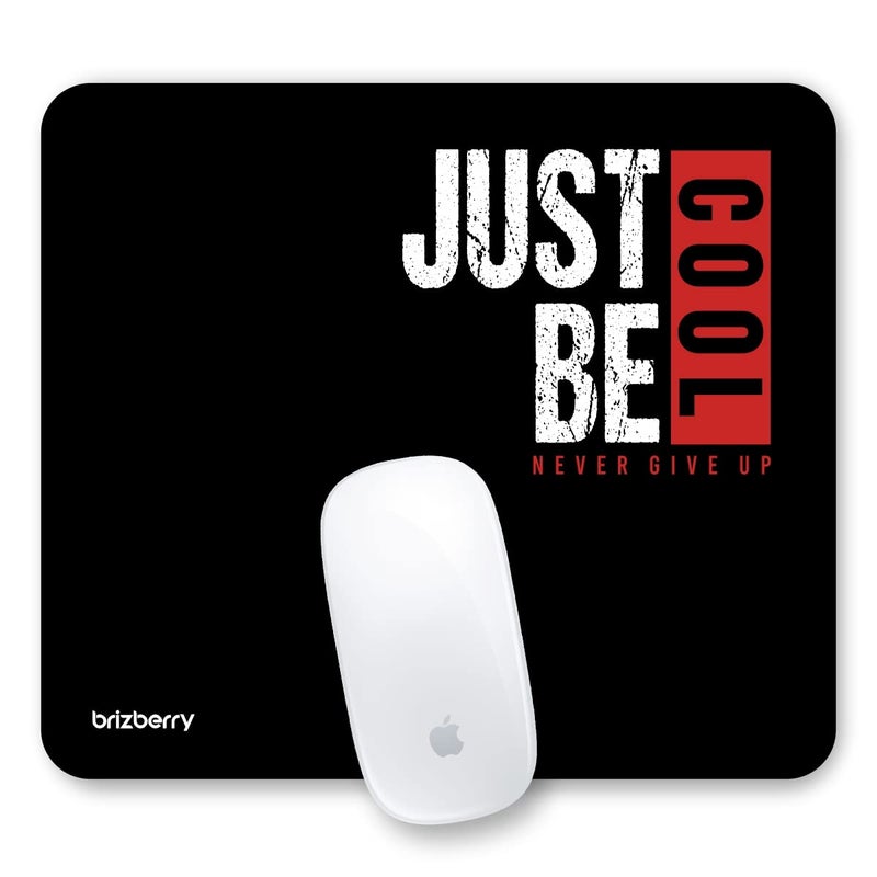 ARTBRIZ ® Brizberry Just be Cool Mouse Pad, Optimised for Speed and Precision, Premium Anti Skid Rubber Base, for Office Desktop Laptop PC Mac, 240mm x 210mm x 3mm (108S - Pack of 1) - Image 1