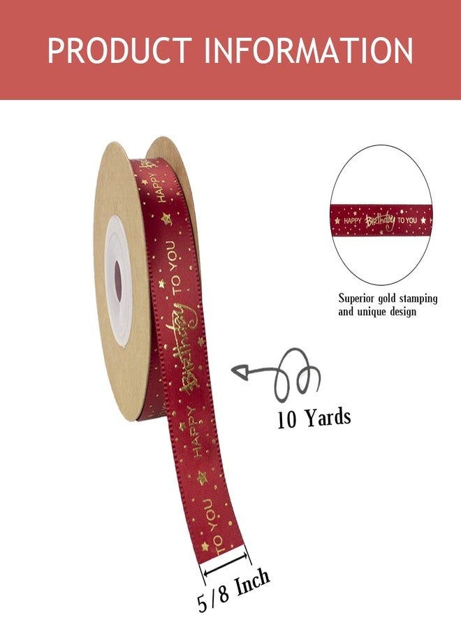 Sewhick Happy Birthday Ribbon 1 Roll 5/8 Inch Wide Red Satin Ribbons with Gold Printed Gift Ribbon for Birthday Gift Wrapping Craft Hair Bows Party Supplies (10 Yards) - Image 2