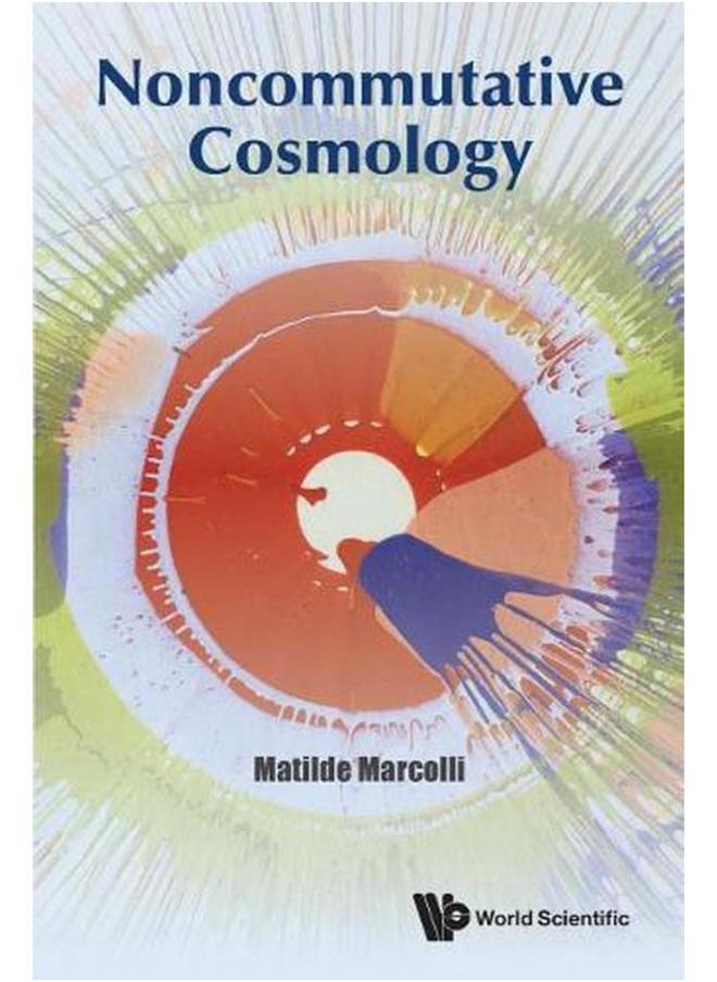 Noncommutative Cosmology (Mathematical Physics) 