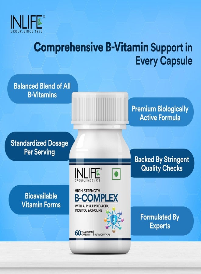 INLIFE B Complex Supplements B1, B2, B3, B5, B6, Biotin, with Vitamin B12, Folic Acid, Alpha Lipoic Acid, Inositol & Choline | | For Men Women - 60 Vegetarian Capsules - Image 3