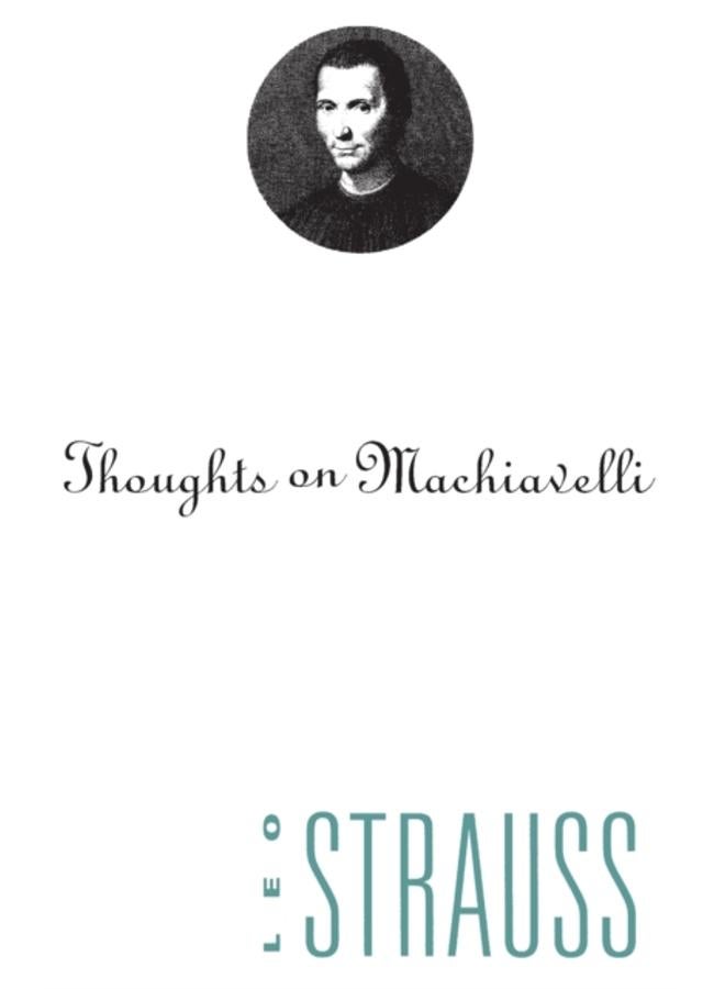 Thoughts on Machiavelli 