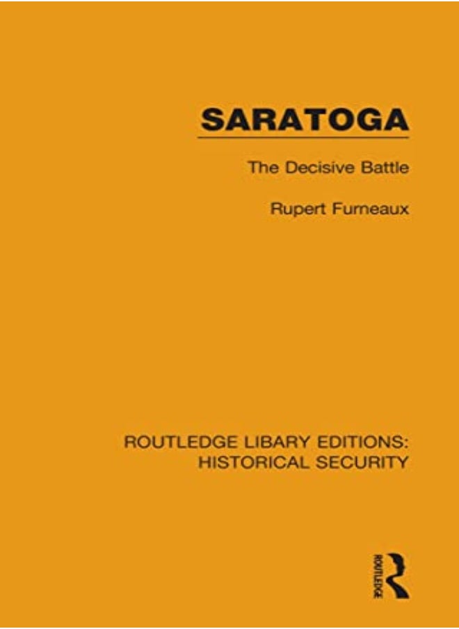 Saratoga by Rupert Furneaux Paperback 