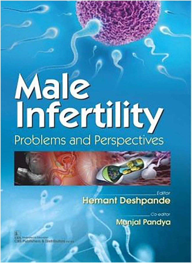 Male Infertility: Problems and Perspectives 