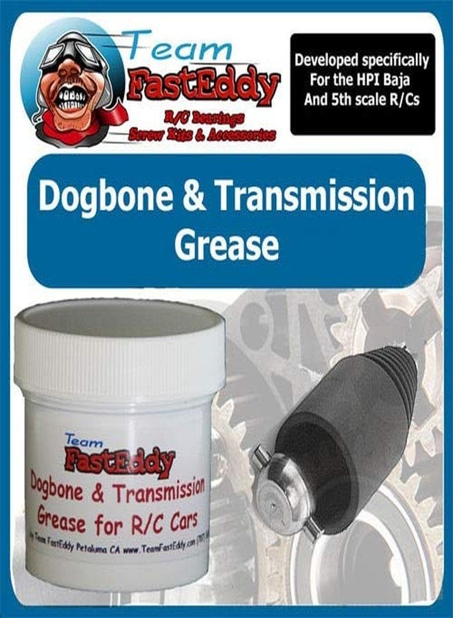 FastEddy Bearings Dogbone & Transmission Grease - Image 1