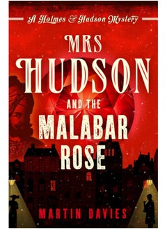 Mrs Hudson and the Malabar Rose