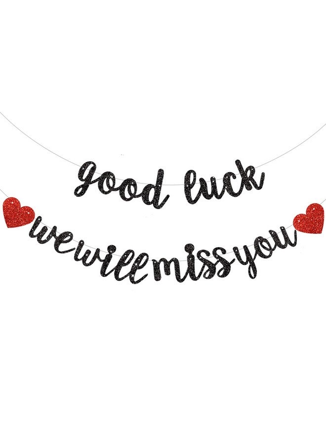 BEISHIDA Black Good Luck We Will Miss You Banner,Pre-Strung Glitter Retirement Party Sign Garland,Going Away Farewell Party Decorations, Graduation Party Supplies (No Diy） - Image 1