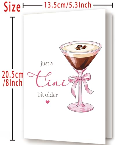 Amorista Just a Tini Bit Older Birthday Card, Funny Espresso Martini Birthday Card Gifts for Women Best Friend Bestie Sister Daughter Wife Her, Birthday Gifts Decorations for 21st 30th 40th 50th - Image 4