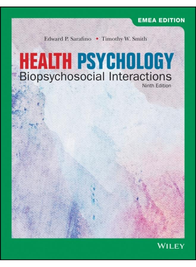 Health Psychology : Biopsychosocial Interactions, EMEA Edition